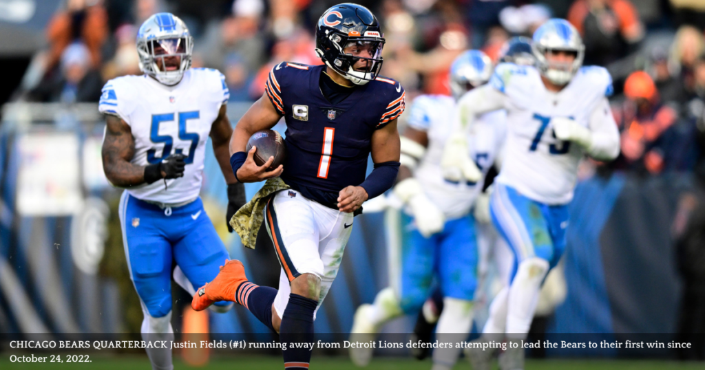 CHICAGO BEARS QUARTERBACK Justin Fields (#1) running away from Detroit Lions defenders attempting to lead the Bears to their first win since October 24, 2022.
