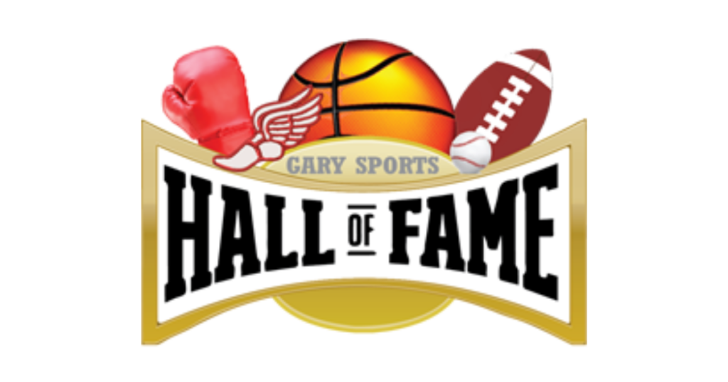 Gary Sports Hall Of Fame Announces 2023 Induction Class
