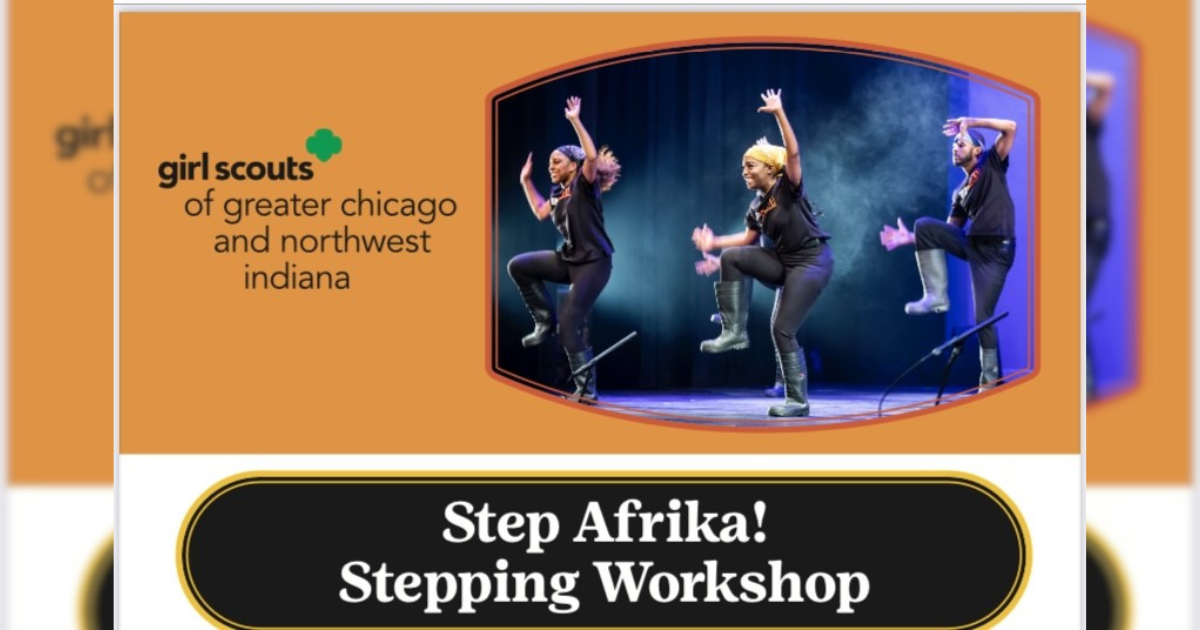 芝加哥和印第安纳州西北部的女童军与Step Afrika! 举办了一次精彩的活动
